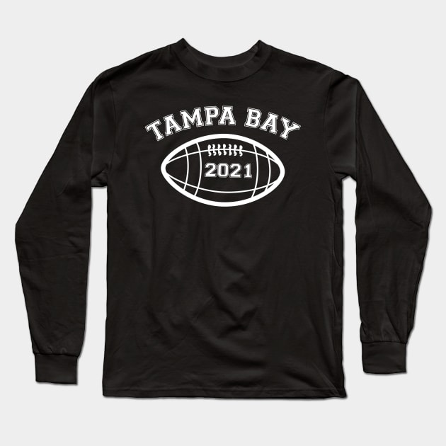 Tampa Bay Florida Football 202, Tampa Bay Champions Shirt, 2021 Football Long Sleeve T-Shirt by Funkrafstik